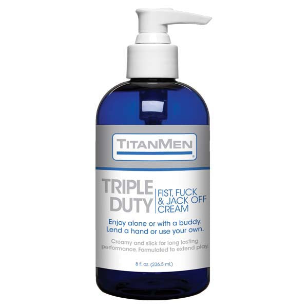 TitanMen Triple Duty Fist, Fuck & Jack-Off Cream - Cream Lubricant - 237 ml (8 oz) Pump Bottle